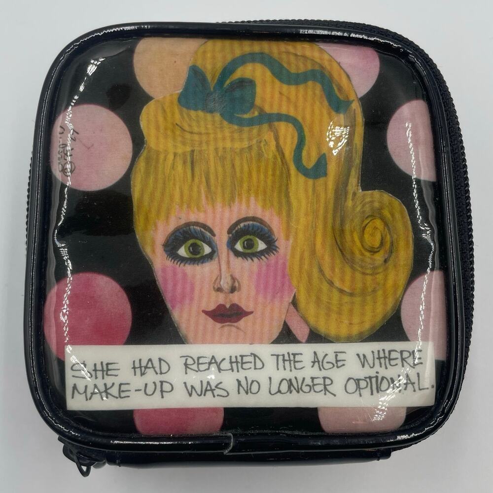 Lolly Lu Age Where Makeup is No Longer Optional Cute Kitschy Bag Case Trinkets